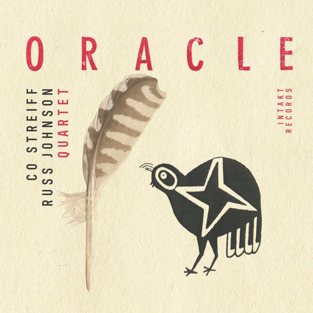 Co Streiff / Russ Johnson Quartet - Oracle CD (Preorder: Ships September 25, 2026)
