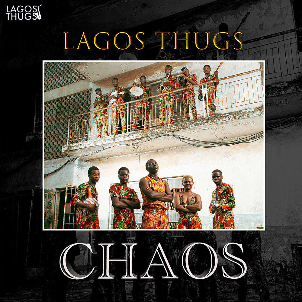 Lagos Thugs - Chaos LP (Mistic Gold) (Preorder: Ships October 2, 2026)