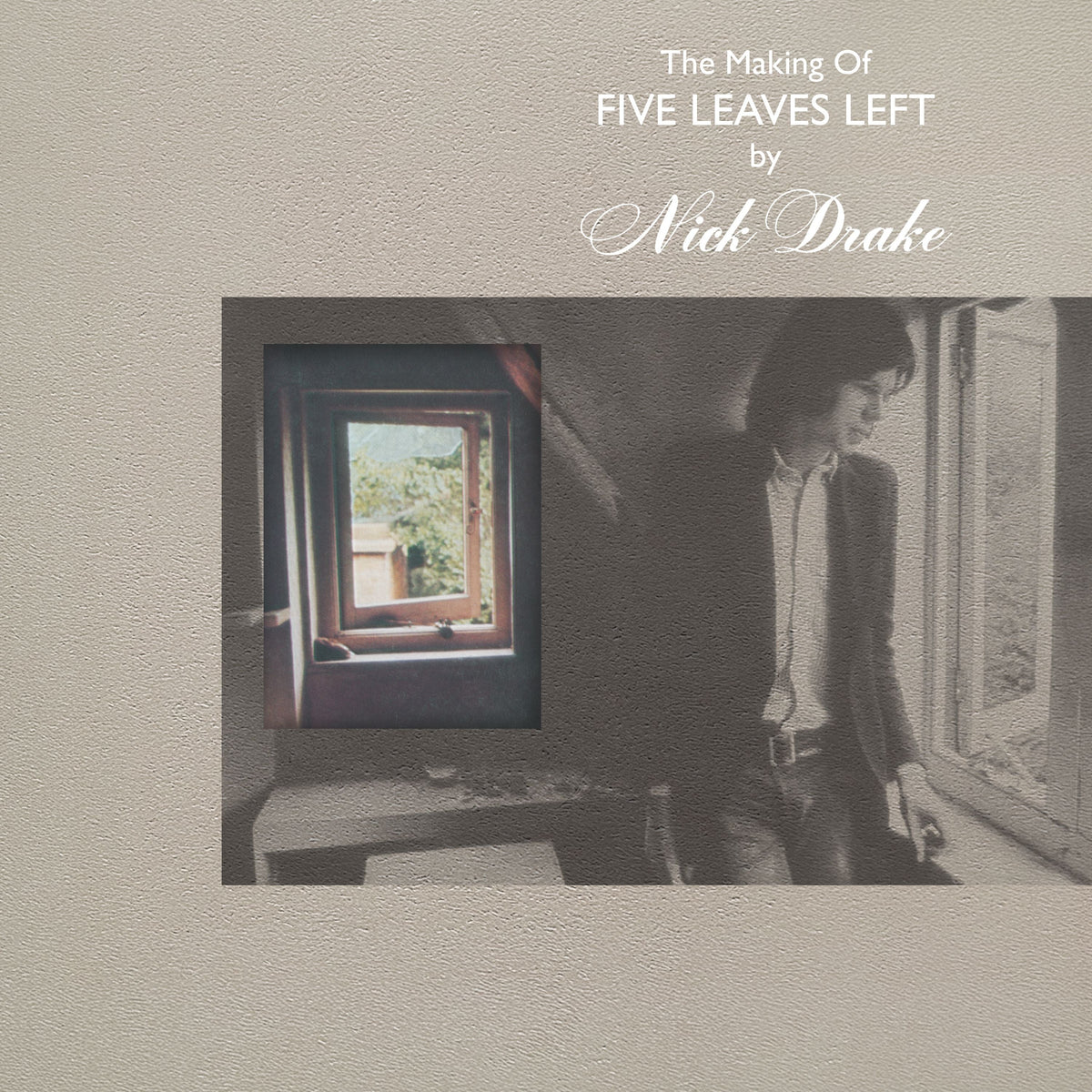 Nick Drake: The Making Of Five Leaves Left Vinyl 4LP Boxset