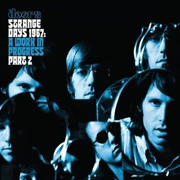 The Doors - Strange Days 1967: A Work In Progress, Part 2 - RSD 2026 Turquoise {Vinyl LP}