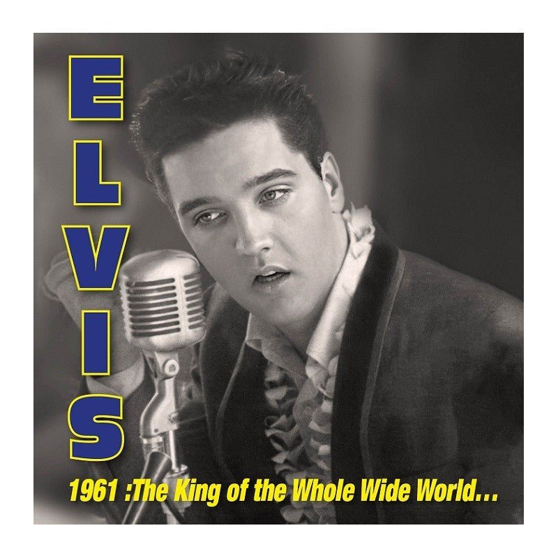 Elvis Presley - 1961: King Of Whole Wild World - RSD 2026 Blue & Yellow Splatter