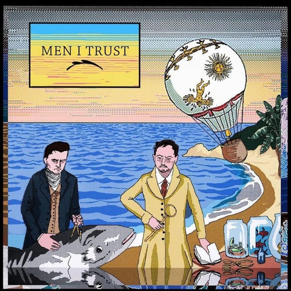 Men I Trust - Men I Trust - Picture Disc (Vinyl LP)