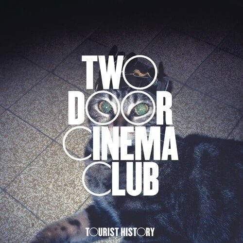 Two Door Cinema Club - Tourist History (15th Anniversary Edition) - (Vinyl LP)