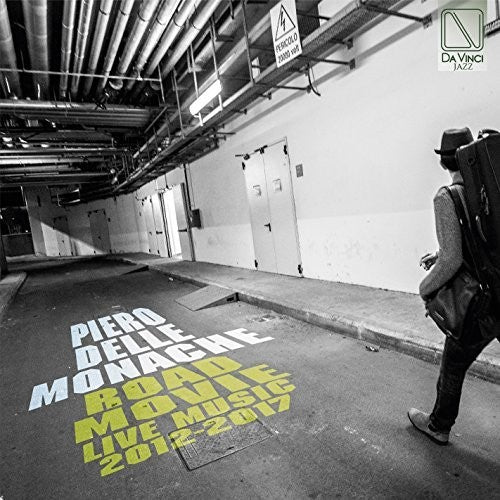Monache, Piero Delle - Road Movie: Live Music 2012-2017 CD