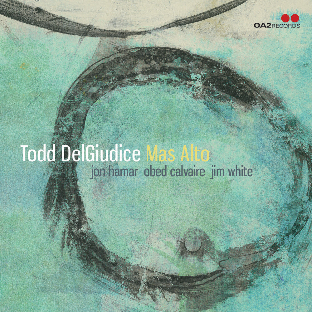 Todd Delgiudice - Mas Alto CD (Preorder: Ships September 18, 2026)