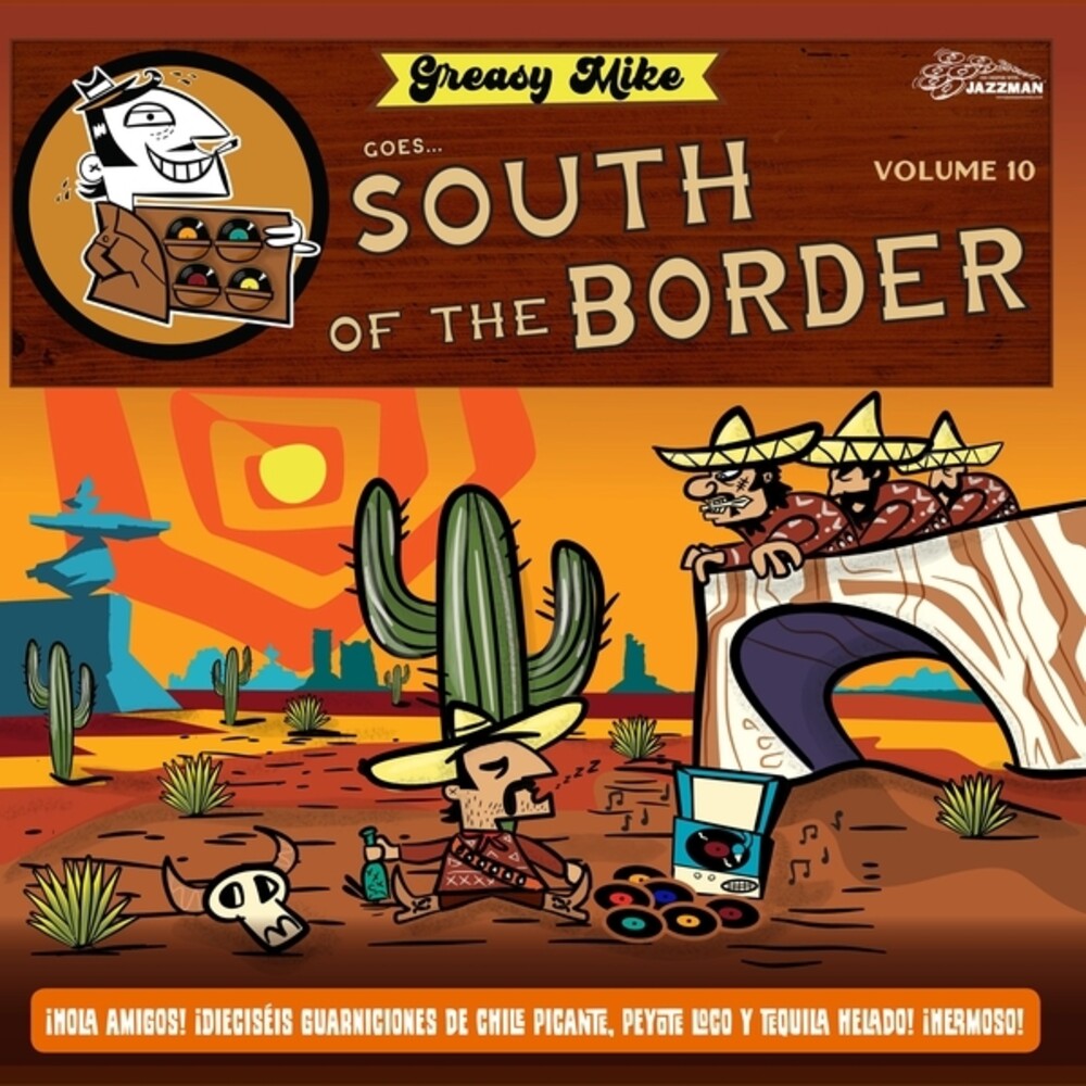 Various Artists - Greasy Mike Goes South of the Border LP (Preorder: Ships September 25, 2026)