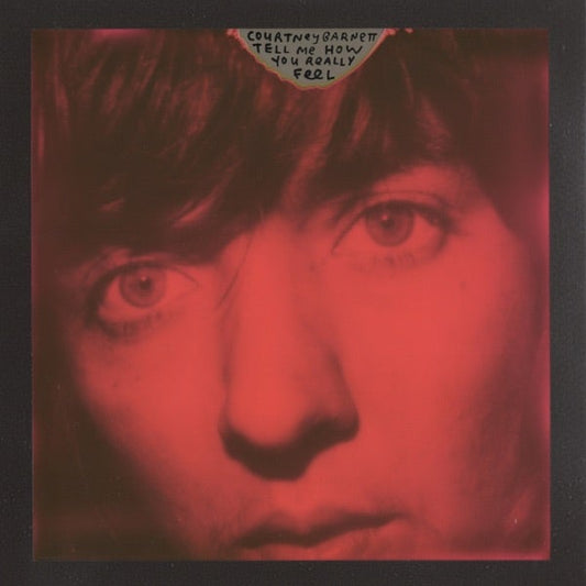Courtney Barnett - Tell Me How You Really Feel - (Vinyl LP)