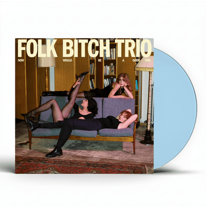 Folk Bitch Trio - Now Would Be A Good Time - Sky Blue Opaque 【Vinyl LP 】