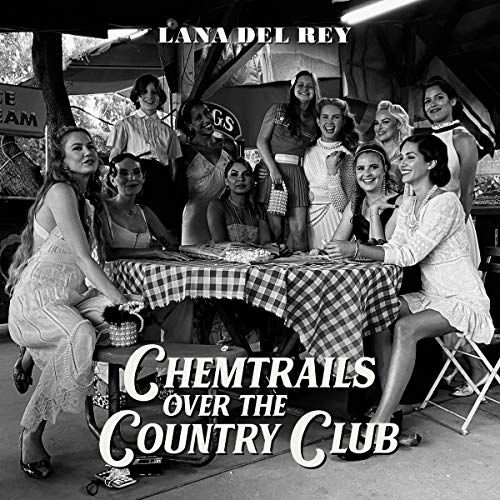 Lana Del Rey - Chemtrails Over The Country Club - (Vinyl LP)