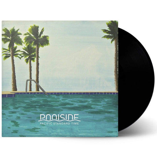Poolside - Pacific Standard Time - (Vinyl LP)