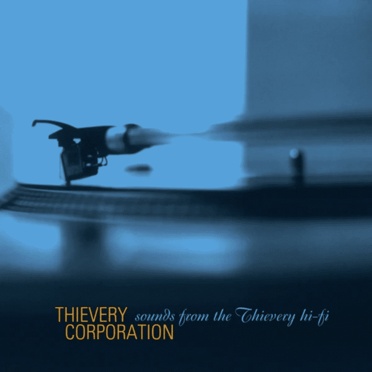 Thievery Corporation - Sounds From The Thievery Hi-Fi - (Vinyl LP)