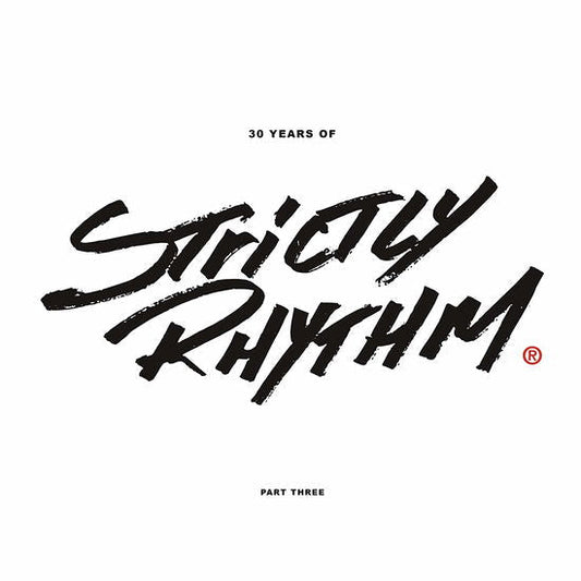 Various Artists - 30 Years of Strictly Rhythm: Part Three - (Vinyl LP)
