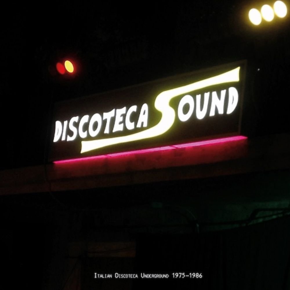 Various Artists - Discoteca Sound: Italian Discoteca Underground 1975–1986 - (Vinyl LP)