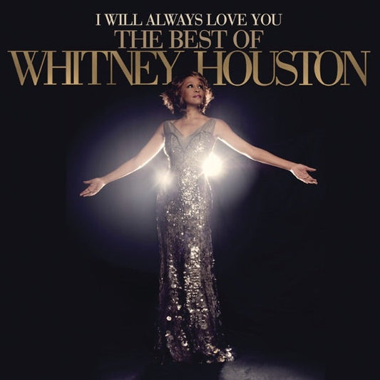 Whitney Houston - I Will Always Love You: The Best Of Whitney Houston - (Vinyl LP)